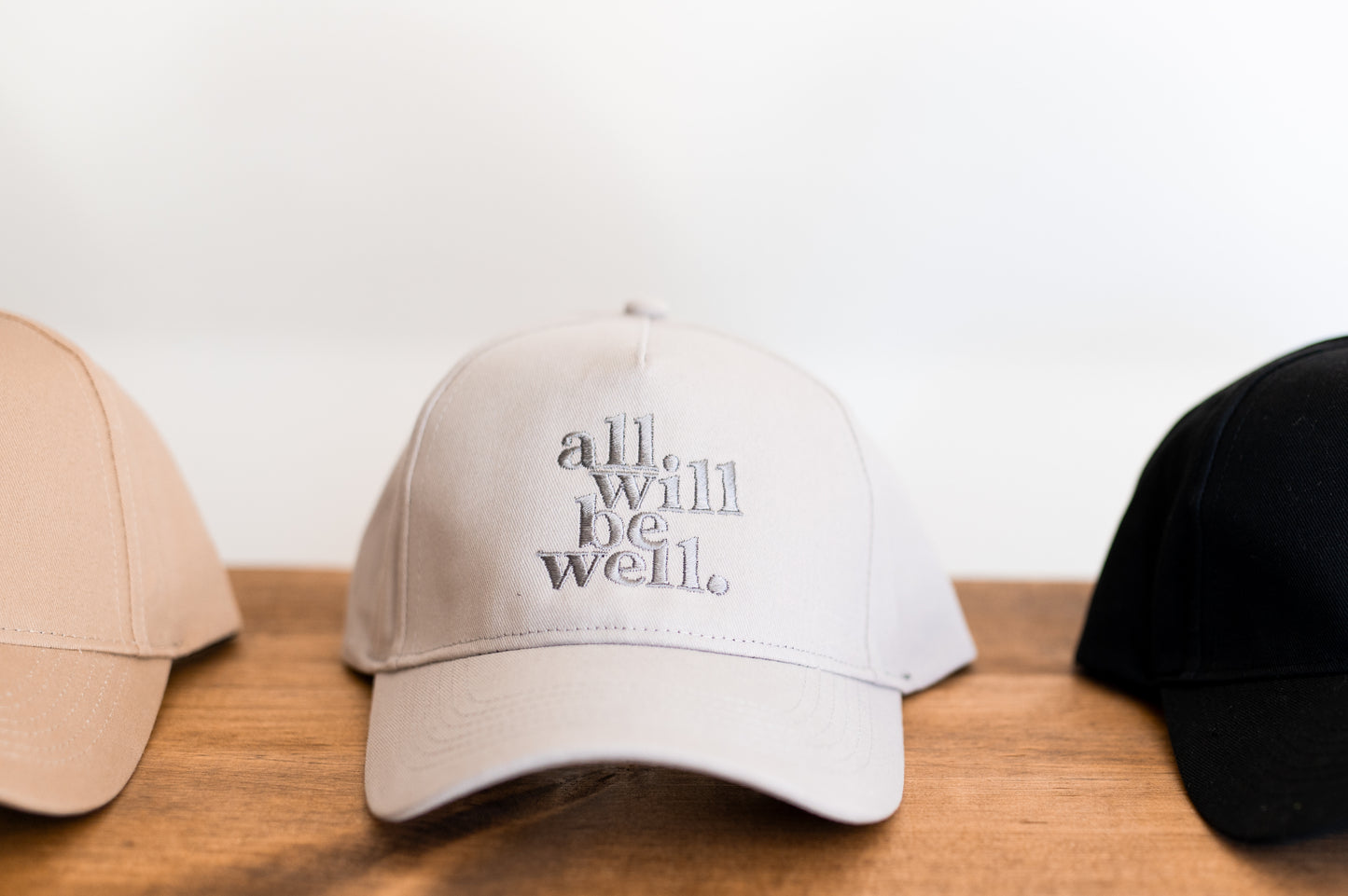 All Will Be Well Embroidered Hat | Black, Sand, Light Gray