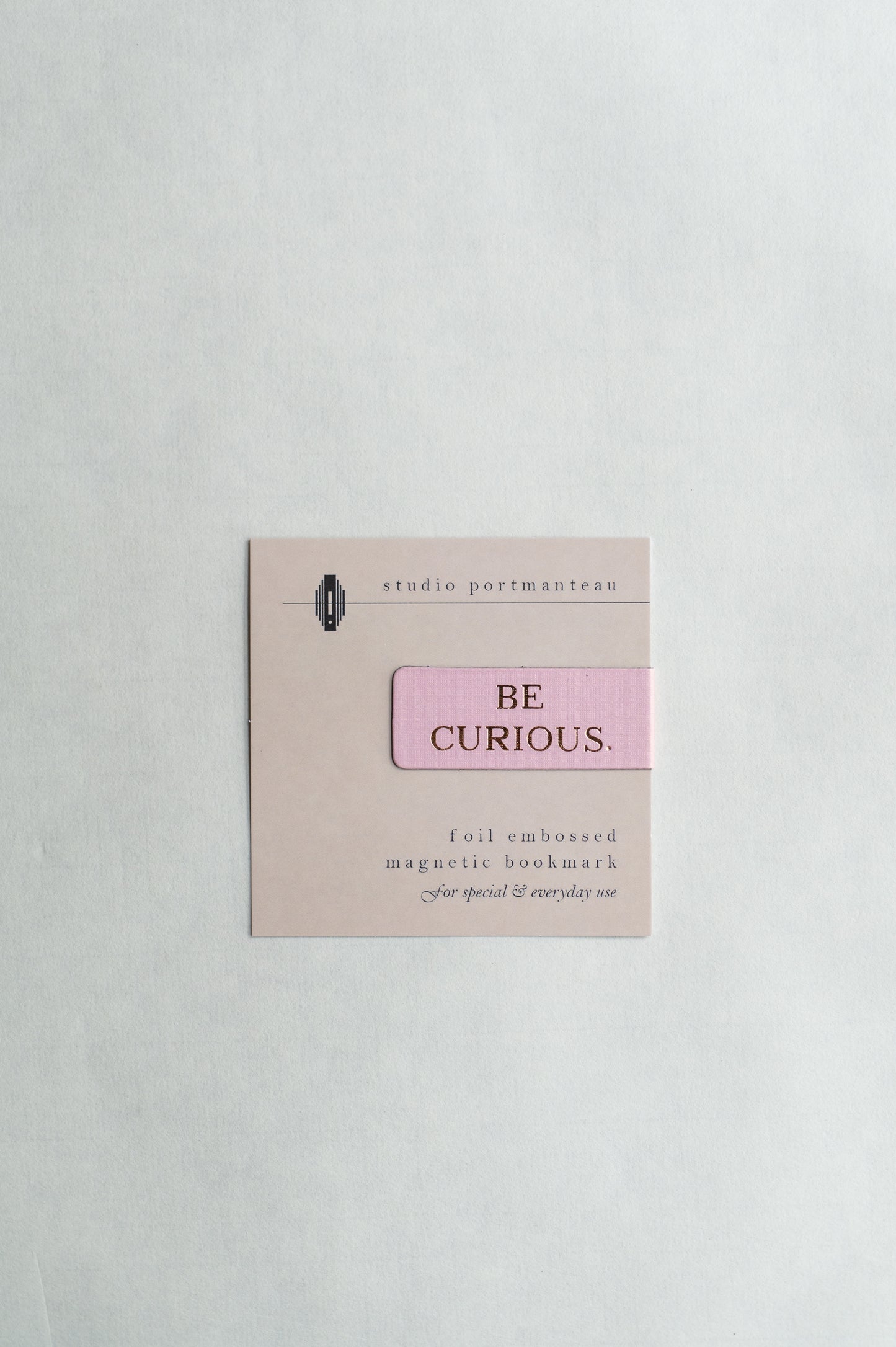“Be Curious” magnetic bookmark