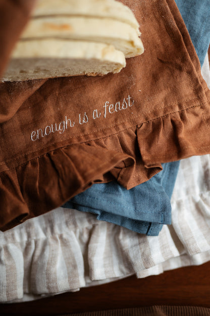 Linen Tea Towel - "Enough is a Feast"