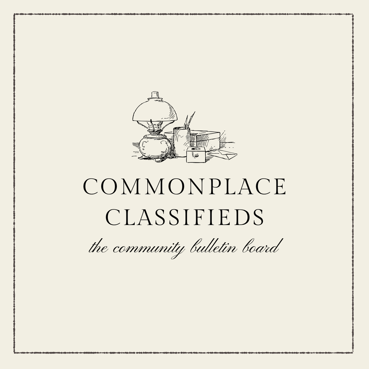 Advertise in the Commonplace Classifieds