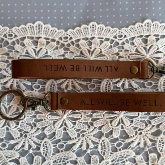 "All Will Be Well" Handmade Leather Wristlet Keychain