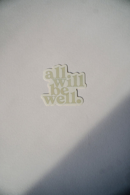 "All Will Be Well" Stickers